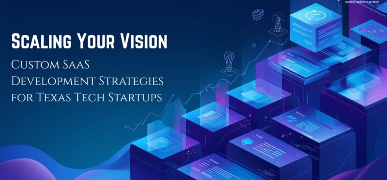 SaaS Development Services in Texas