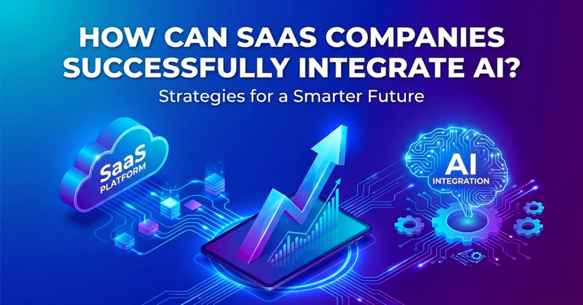 How Can SaaS Companies Successfully Integrate AI